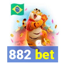 882 bet